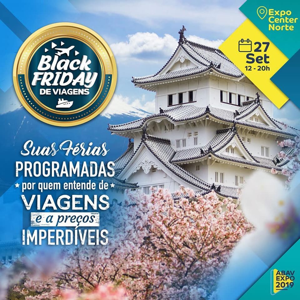 Black Friday de Viagens é destaque da ABAV Expo 2019. Promoções incluem descontos de 5% a 50%