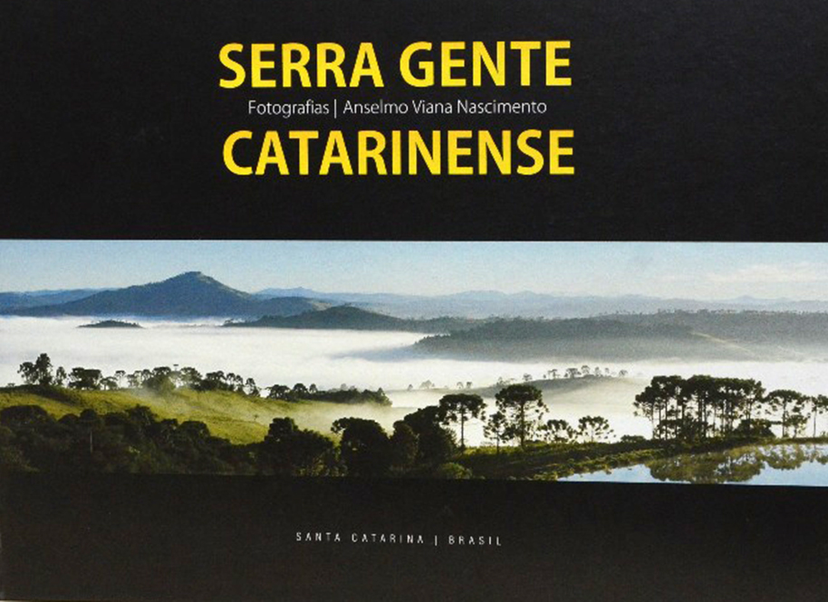 Serra Gente Catarinense - Falando de Turismo