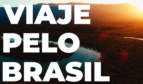 Viaje Pelo Brasil - Campanha convida a valorizar nossos atrativos nacionais